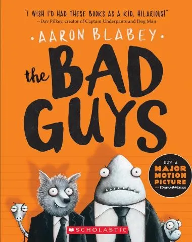 The Bad Guys book cover in orange. Mr. Snake, Mr. Wolf, Mr. Shark, Mr. Piranha.
