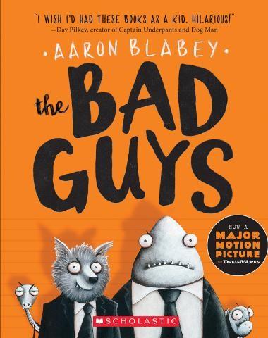 The Bad Guys book cover in orange. Mr. Snake, Mr. Wolf, Mr. Shark, Mr. Piranha.